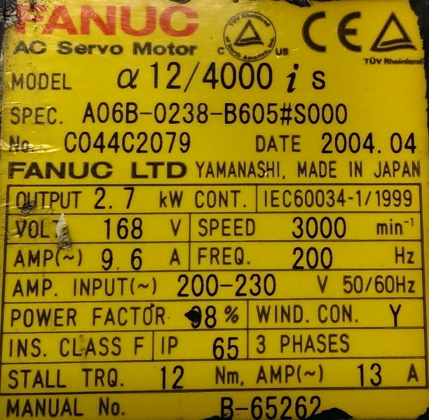 FANUC SERVO MOTOR, MOD# A06B-0238-B605#S000 FANUC SERVO MOTOR, MOD# A06B-0238-B605#S000