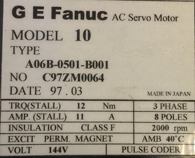 FANUC SERVO MOTOR, MOD# A06B-0501-B001 FANUC SERVO MOTOR, MOD# A06B-0501-B001